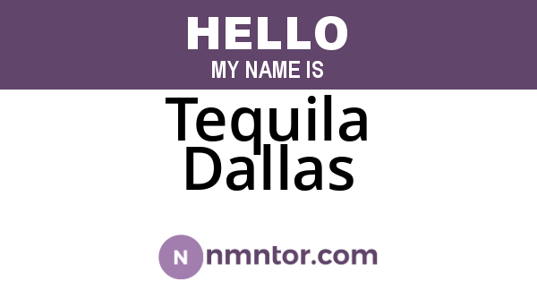 Tequila Dallas