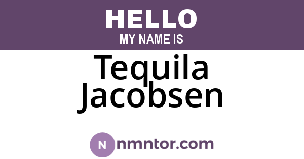 Tequila Jacobsen