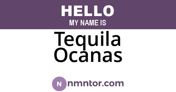 Tequila Ocanas