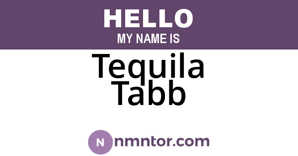 Tequila Tabb