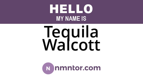 Tequila Walcott