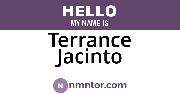 Terrance Jacinto