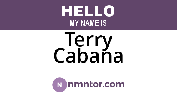 Terry Cabana