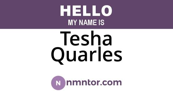 Tesha Quarles