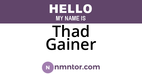 Thad Gainer