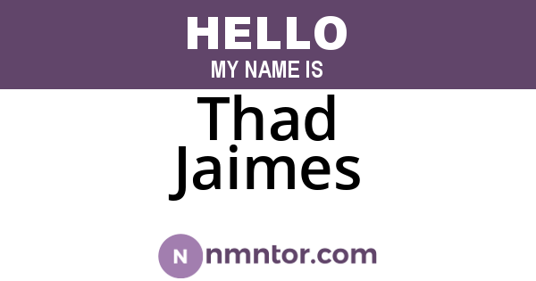 Thad Jaimes