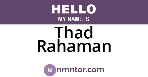 Thad Rahaman