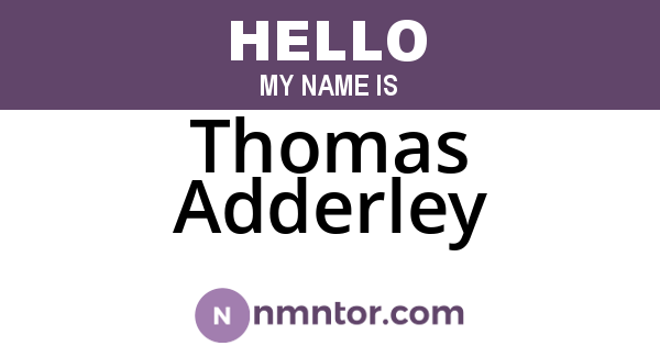 Thomas Adderley