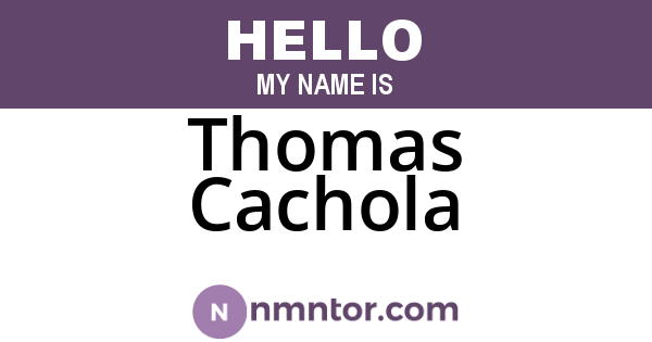 Thomas Cachola