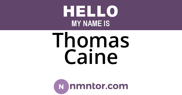Thomas Caine