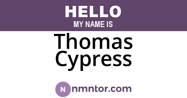Thomas Cypress