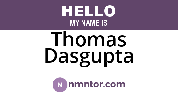 Thomas Dasgupta