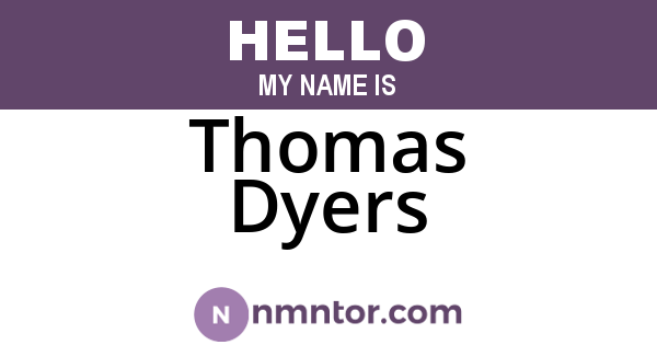 Thomas Dyers