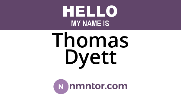 Thomas Dyett