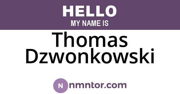Thomas Dzwonkowski