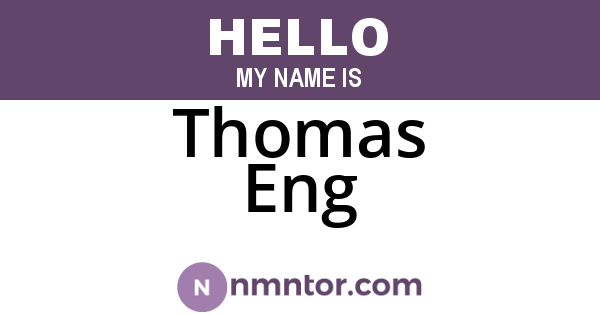 Thomas Eng