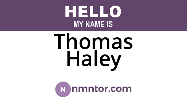 Thomas Haley