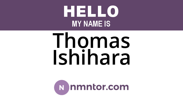 Thomas Ishihara
