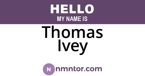 Thomas Ivey