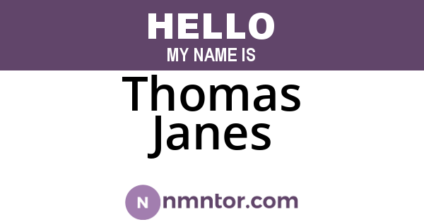 Thomas Janes