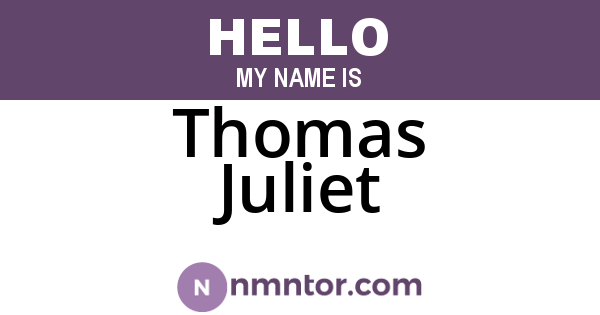 Thomas Juliet