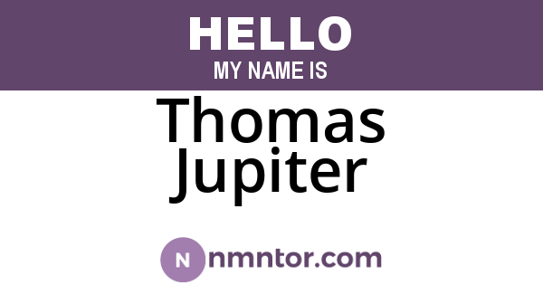 Thomas Jupiter