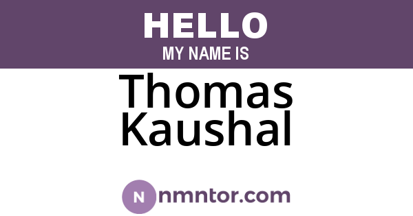 Thomas Kaushal