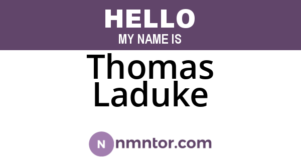 Thomas Laduke