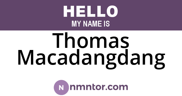 Thomas Macadangdang