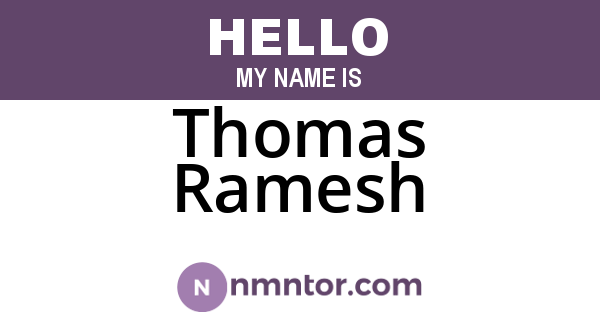 Thomas Ramesh