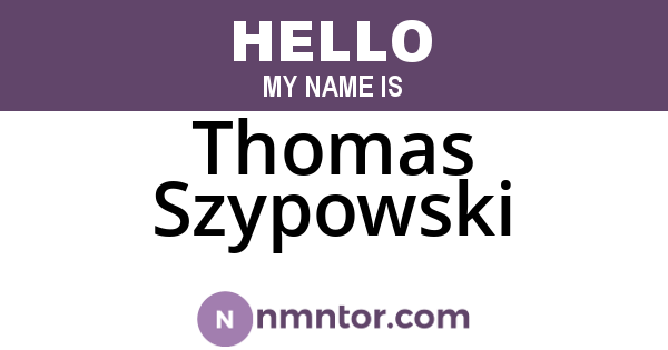 Thomas Szypowski