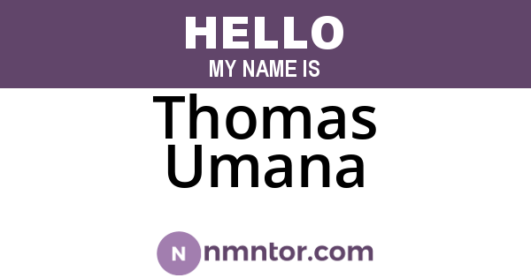Thomas Umana