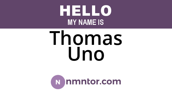 Thomas Uno