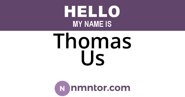 Thomas Us