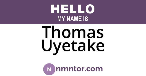 Thomas Uyetake