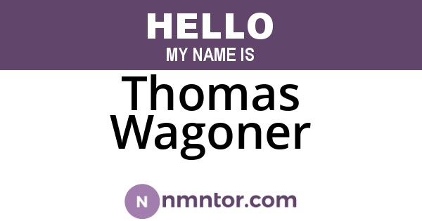 Thomas Wagoner