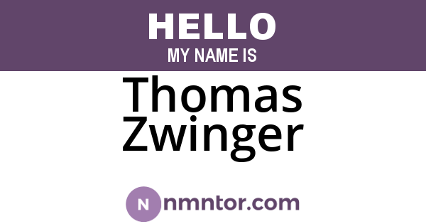 Thomas Zwinger