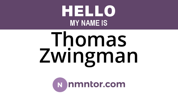 Thomas Zwingman