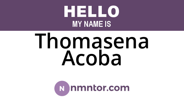 Thomasena Acoba
