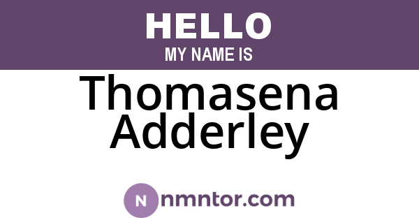 Thomasena Adderley