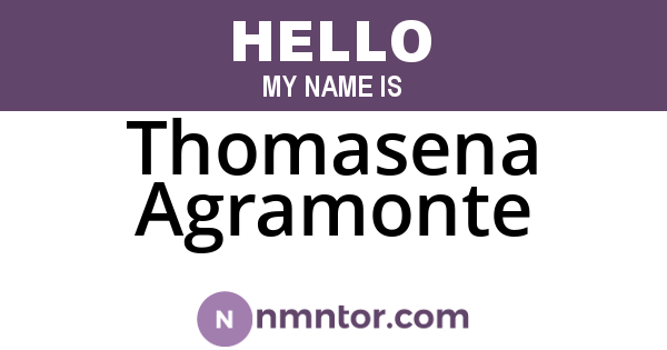 Thomasena Agramonte