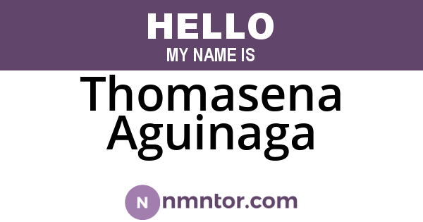 Thomasena Aguinaga