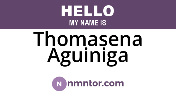 Thomasena Aguiniga