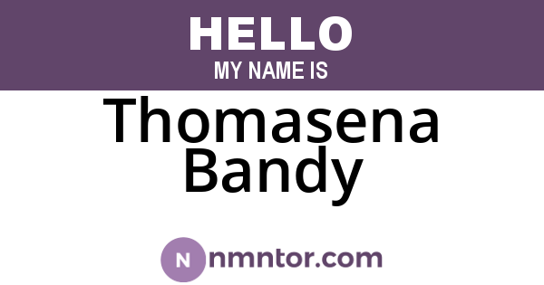 Thomasena Bandy