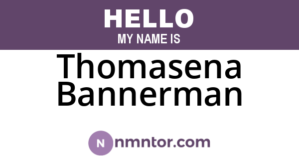 Thomasena Bannerman