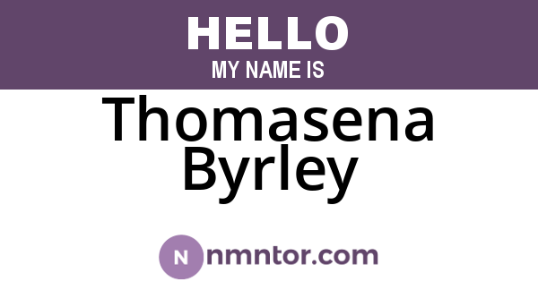 Thomasena Byrley