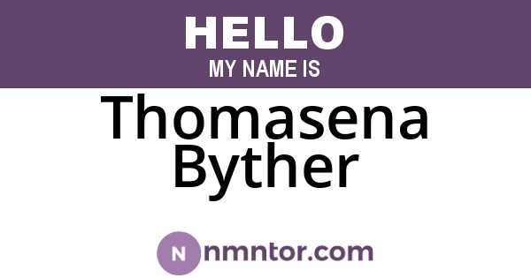 Thomasena Byther