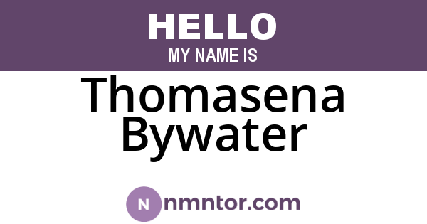 Thomasena Bywater