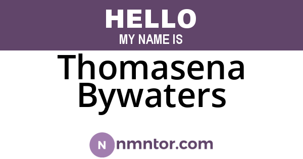 Thomasena Bywaters