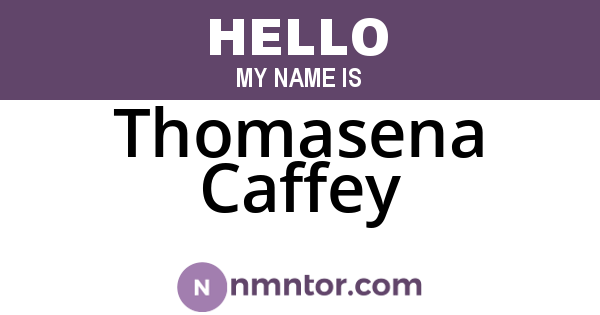 Thomasena Caffey